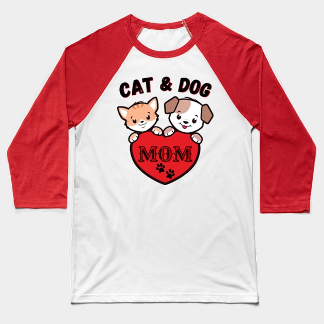 Cat And Dog Mom Baseball T-Shirt by Happy Hour Vibe